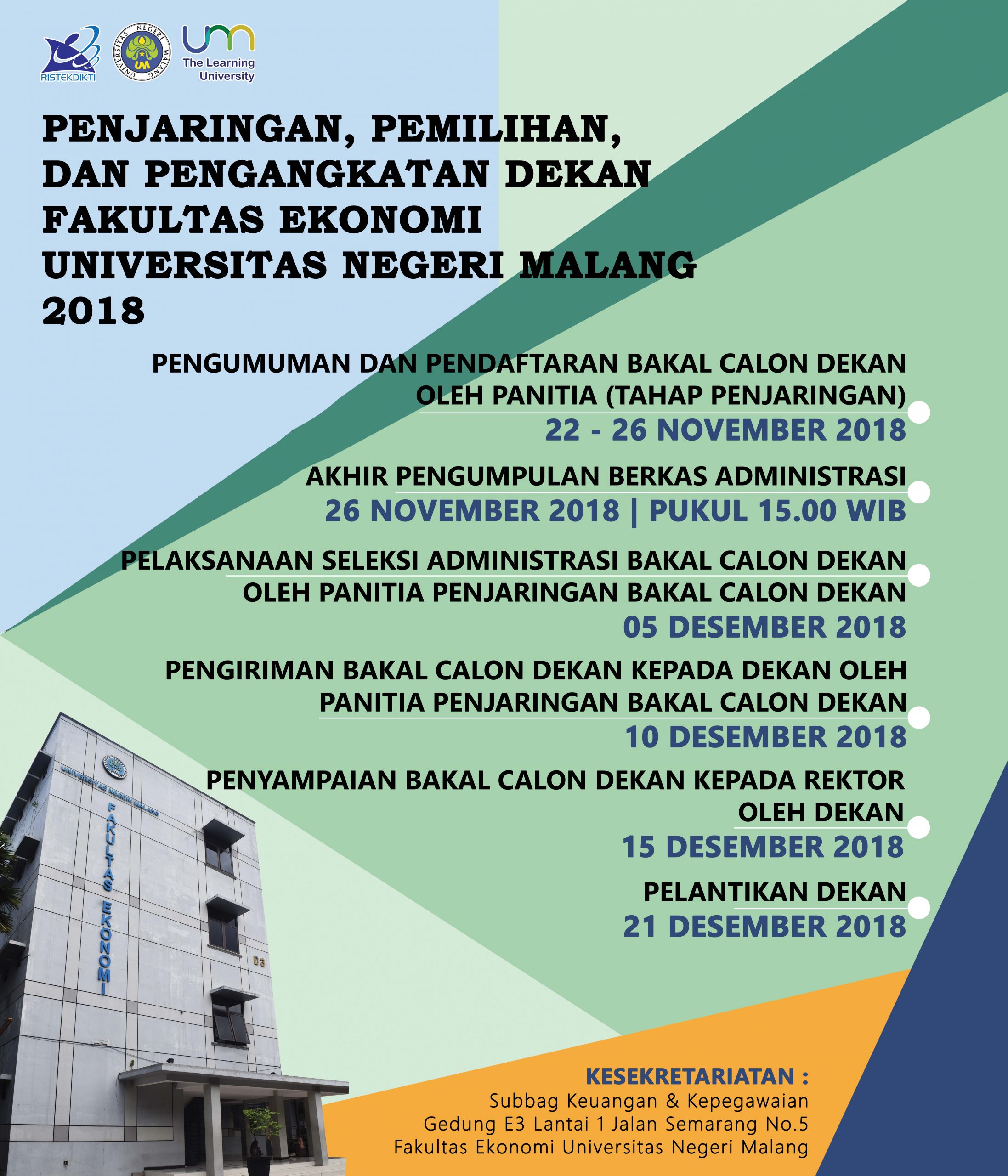 REGISTRATION OF PROSPECTIVE DEKAN FACULTY OF ECONOMICS MALANG STATE UNIVERSITY 2018-2022 PERIOD