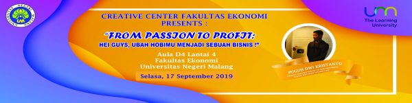 Creative Center FE UM Present "From Passion to Profit: Turning Hobby into Business"