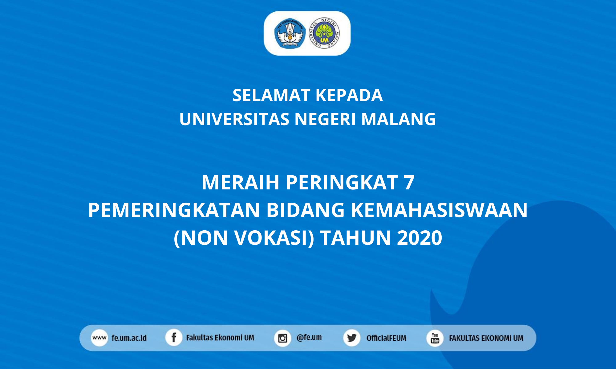 Congratulations to State University of Malang for the 7th Place for Student Affairs (Non Vocational) in 2020
