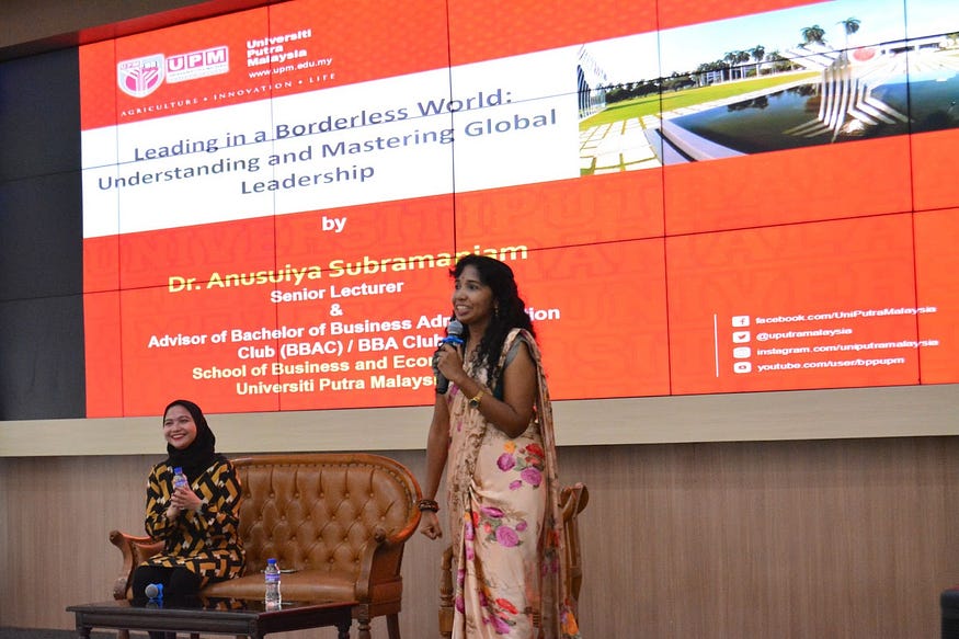 International Guest Lecture UMxUPM with Dr. Anusuiya Subramaniam: Understanding and Mastering Global Leadership
