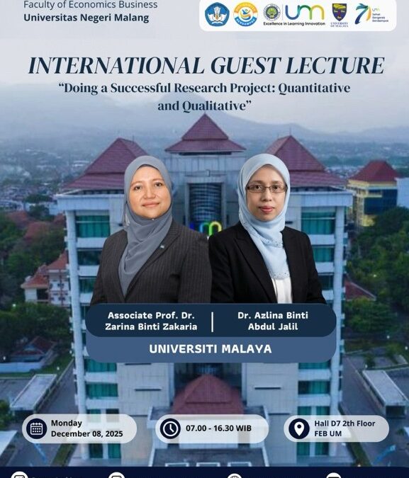Siapkan Mahasiswa Memiliki Penelitian Berkualitas, Departemen Akuntansi FEB UM Gandeng Universiti Malaya dalam International Guest Lecture
